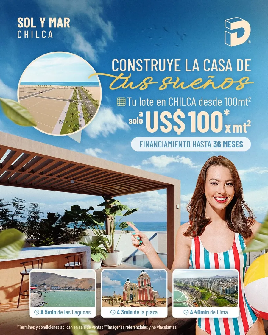 Oferta de campaña: lotes en Chilca desde 100 m² a US$100 por m² con financiamiento de hasta 36 meses